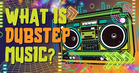 what is dubstep music? the role of rhythm in defining genre